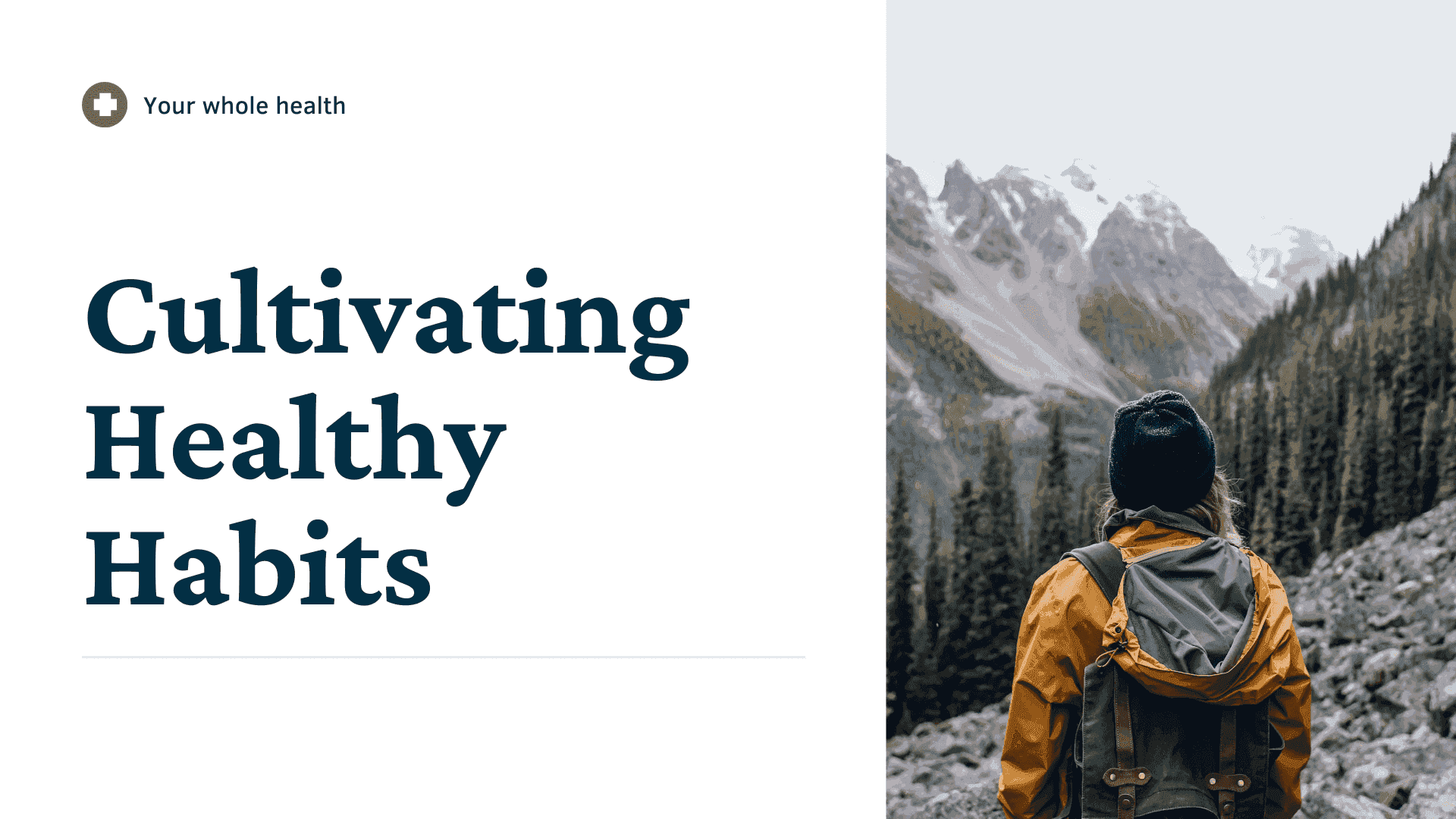 Healthy Habits Part One