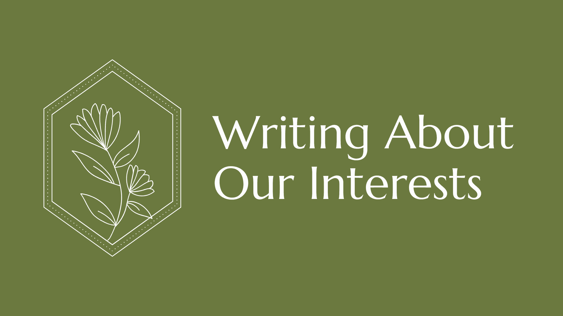 Interest Led Writing