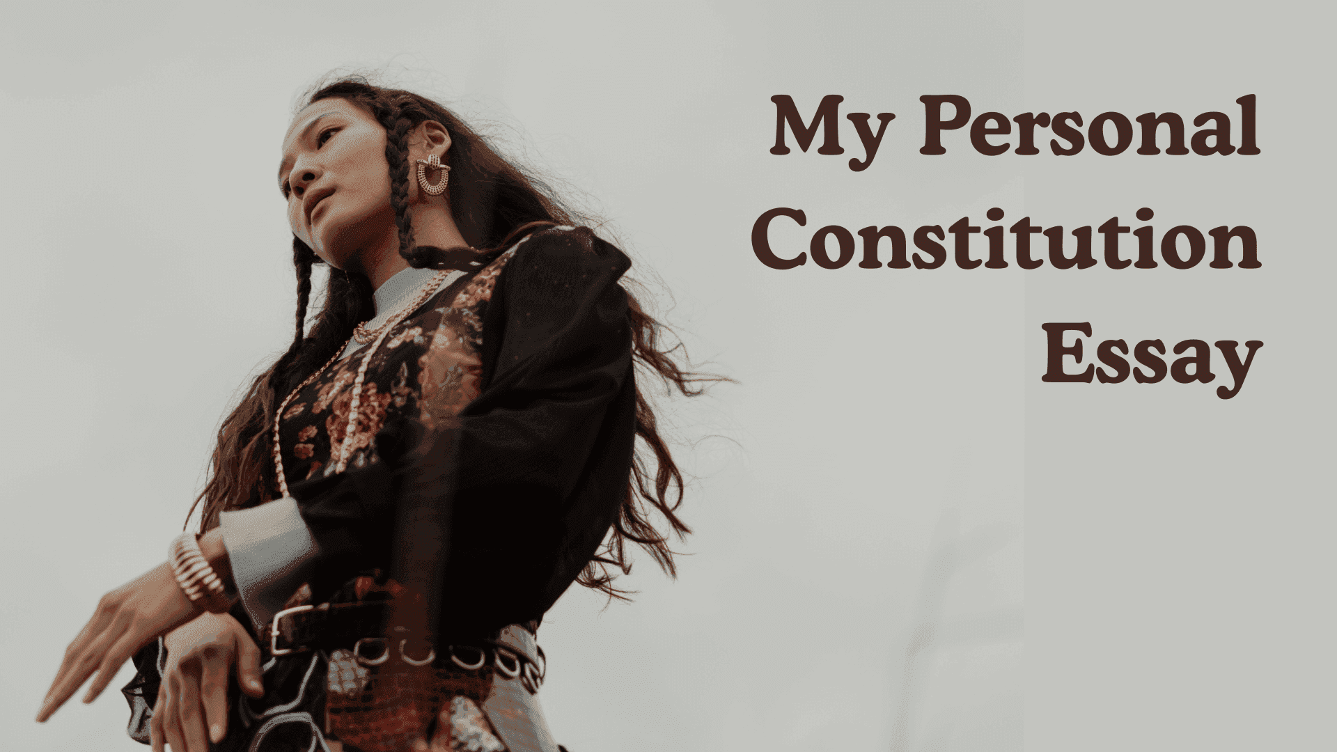 My Personal Constitution Essay