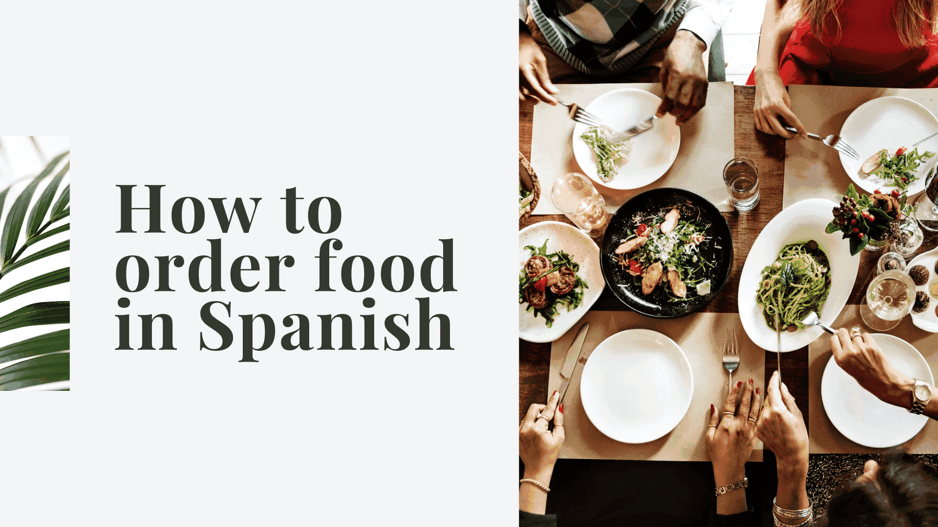 Spanish Lesson - Ordering Food