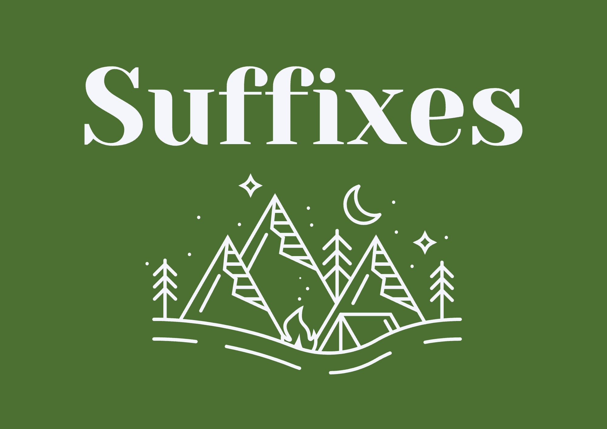 Suffixes Lesson