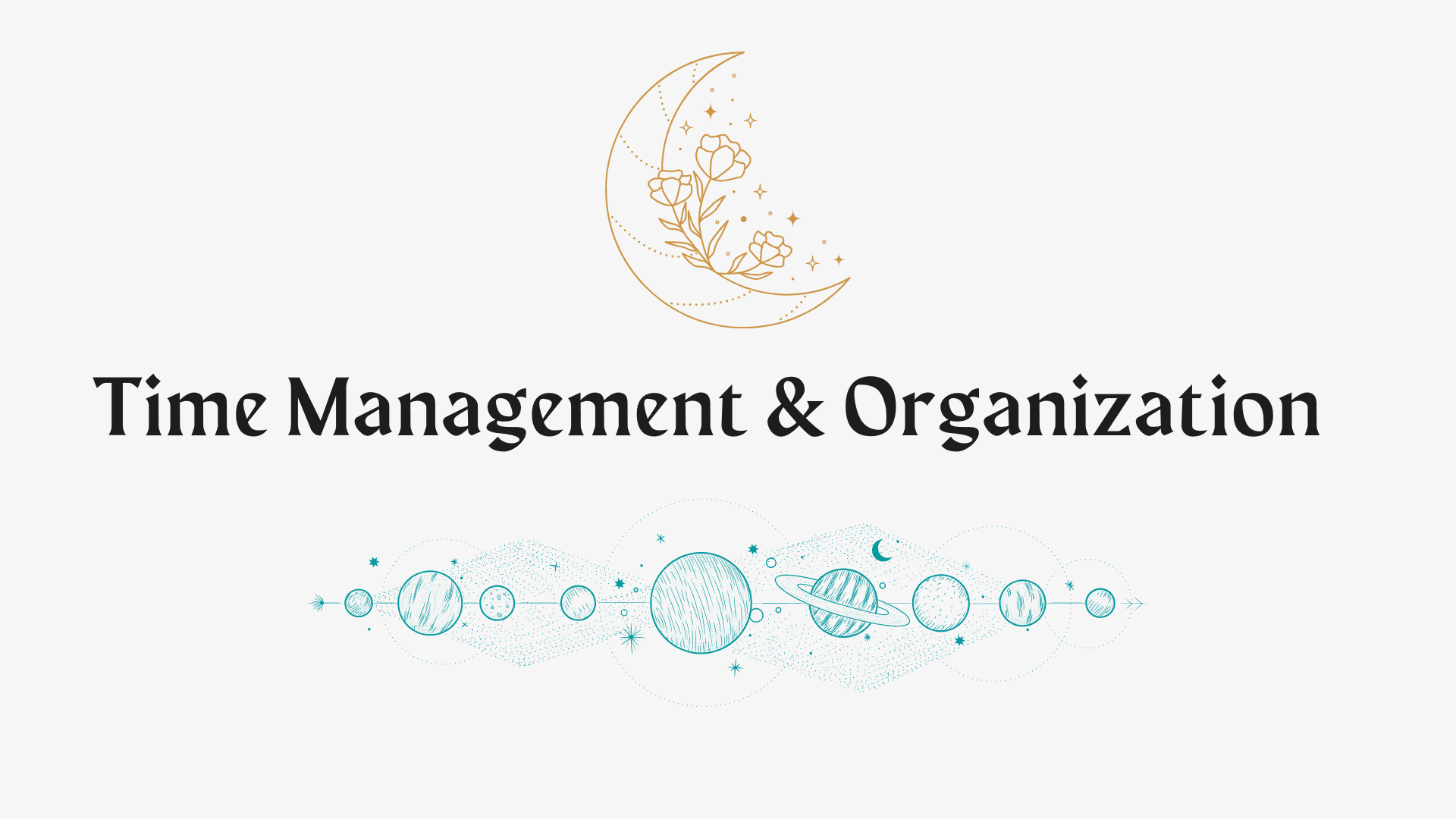 Time Management & Organization